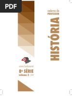 2009Volume3 CADERNODOPROFESSOR HISTORIA EnsinoFundamentalII 8aserie Caderno Do Professor