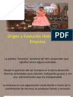 Origen y EvoluciÃ N HistÃ Rica de La Empresa