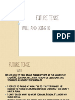 Future Tense: Will and Going To