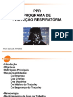 PPR Programa de Proteção Respiratória: Prof. Marco A T Paffetti