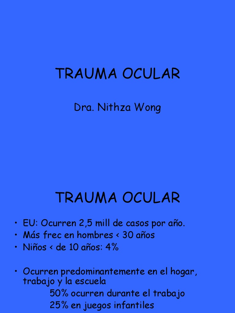 Trauma Ocular | Lesión | Ojo humano