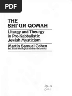 Download Martin Samuel Cohen-The ShiUr Qomah_ Liturgy and Theurgy in Pre-Kabbalistic Jewish Mysticism-University Press of America Inc 1983 by htjst SN160365963 doc pdf