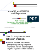 Enzyme Mechanisms and Regulation: Andy Howard Introductory Biochemistry, Fall 2008 Tuesday 28 October 2008