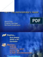 IIS 7: The Administrator's Guide: Alexis Eller Program Manager Microsoft Corporation