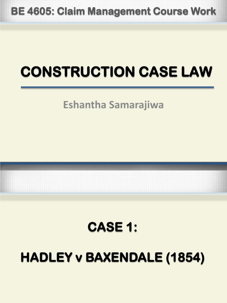 Hadley v Baxendale (1854) Explained Damages Government Information