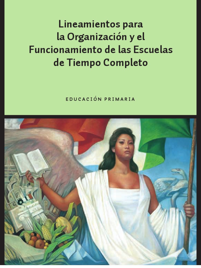 Funcionamiento de Las Escuelas de Tiempo Completo | PDF | Educación ...