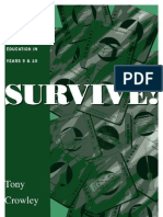Survive! Decision making game for all ages. Tony Crowley