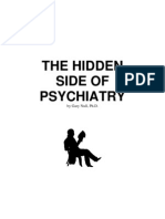 The Hidden Side of Psychiatry