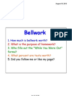 Bellwork: 1. How Much Is Bellwork Worth?