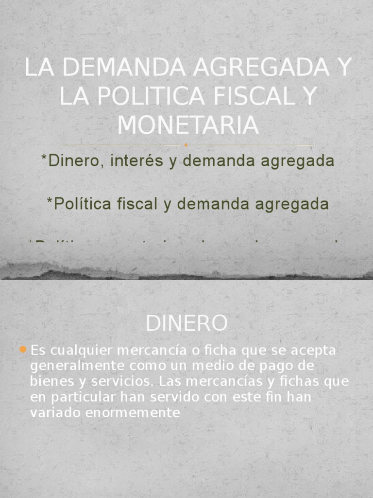 Politica Monetaria y Demanda Agregada | PDF | Interés | La política fiscal
