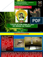 Legislación para El Uso de Armas de Fuego - Unipol 2013