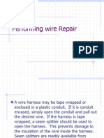 Performing Wire Repair