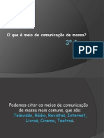 3Âº ano...meios de comunicaÃ§Ã£o em massa