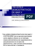 Talleres Demostrativos de Bar y Coctelería