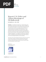 Download Report US Police and  Citizen Shootings of  Pit Bulls 2008 by DogsBiteorg  by DogsBiteorg SN16065917 doc pdf