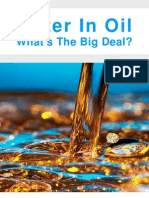 Water in Oil Whats The Big Deal