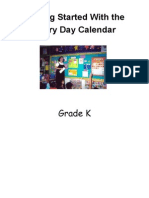 Getting Started With The Every Day Calendar: Grade K