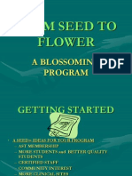 Seed to Flower Process 