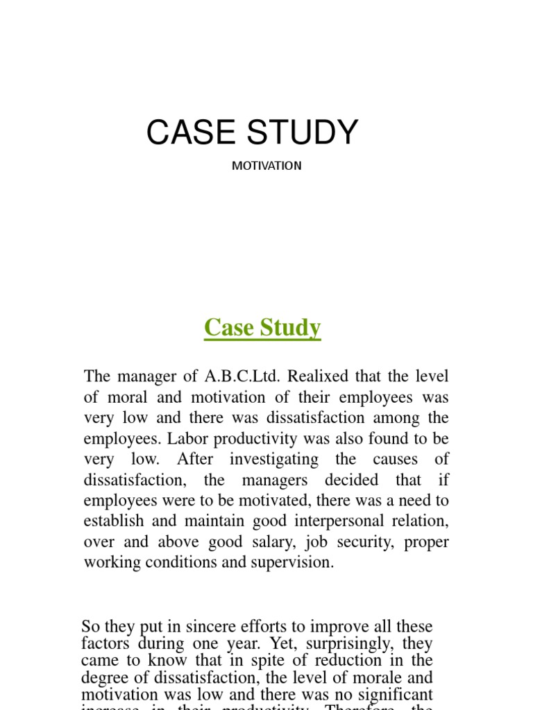 Case Study - Motivation 