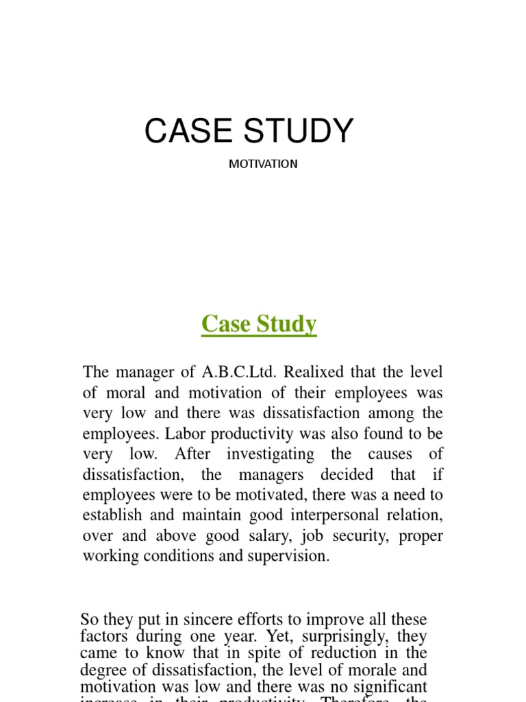 motivation in action case study analysis