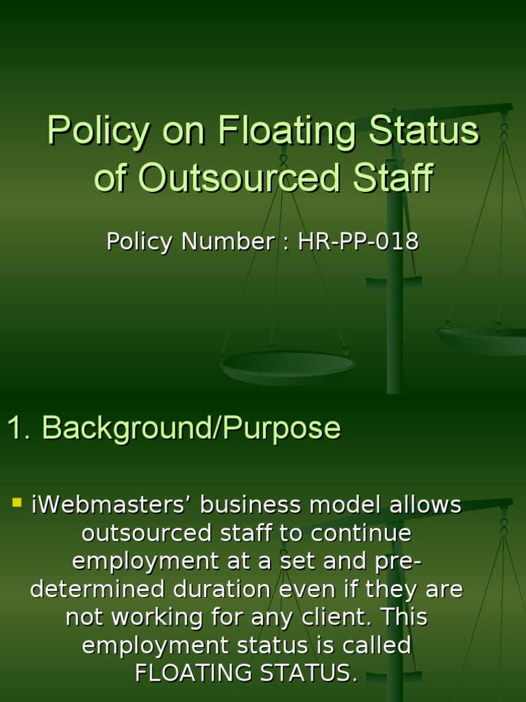 Policy on Floating Status Outsourcing Employment