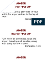 Reproof "Put Off": "Do Not Be Quickly Provoked in Your Spirit, For Anger Resides in The Lap of Fools." Ecclesiastes 7:9