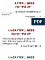 Reproof "Put Off": "Do Everything Without Complaining or Arguing." Philippians 2:14