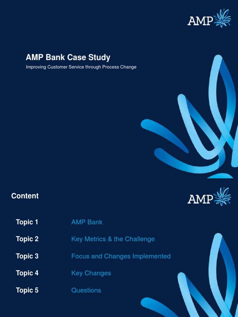 AMP Bank Case Study Improving Customer Service Through Process Change