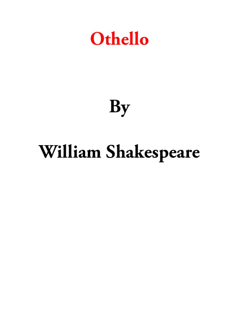 By William Shakespeare: Othello | Download Free PDF | Iago | Othello