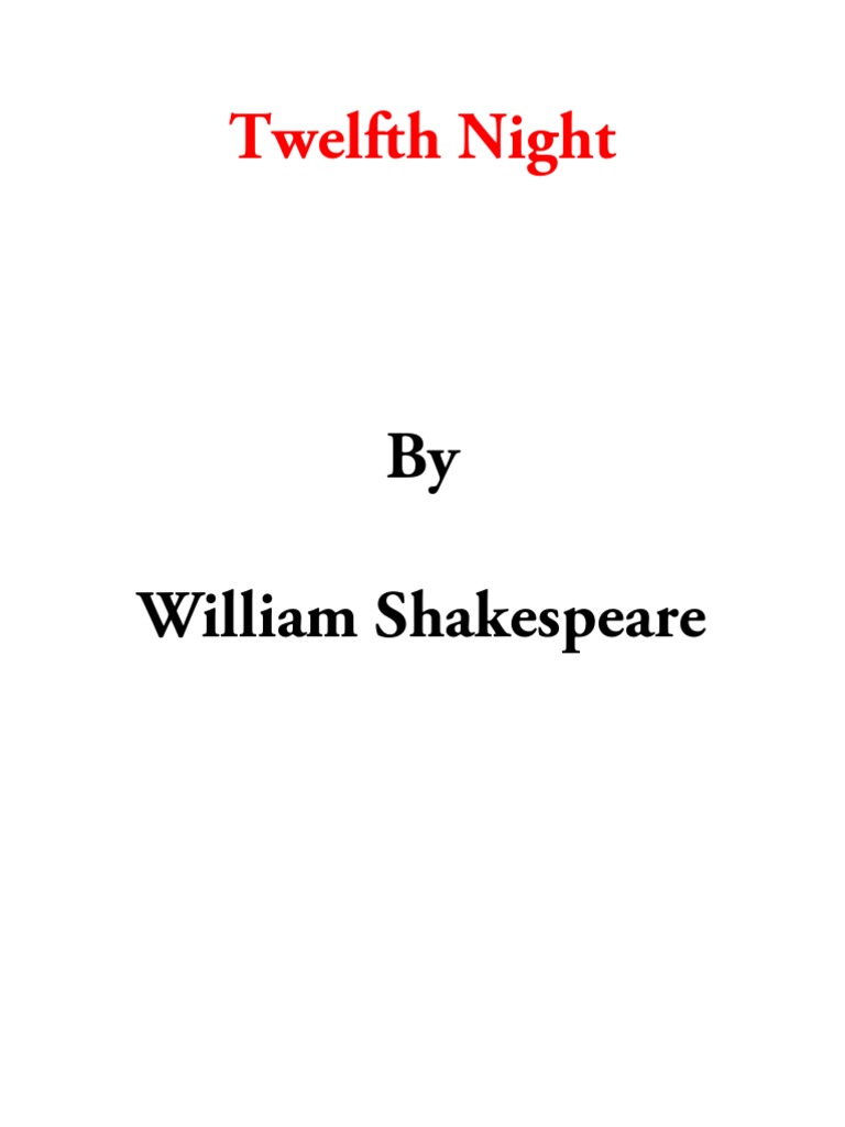 Twelfth Night PDF Twelfth Night