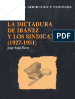 La dictadura de Ibañez y los sindicatos, 1927 1931 (Jorge Rojas)