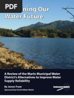 Download Sustaining Our Water Future A Review of the Marin Municipal Water Districts Alternatives to Improve Water Supply Reliability by Food and Water Watch SN16104777 doc pdf