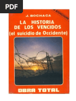 126802751 Joaquin Bochaca La Historia de Los Vencidos Obra Total