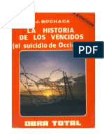 126802751 Joaquin Bochaca La Historia de Los Vencidos Obra Total