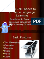 Using Cell Phones To Enhance Language Learning