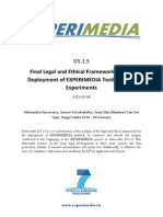D5.1.5 Final Legal and Ethical Framework for the Deployment of EXPERIMEDIA Testbeds and Experiments v1.01
