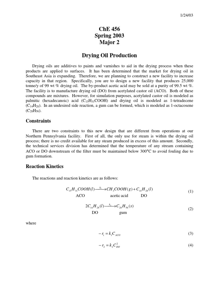 Che 456 Spring 2003 Major 2 Drying Oil Production Constraints