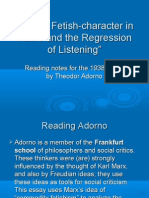 On The Fetish-Character in Music and The Regression of Listening