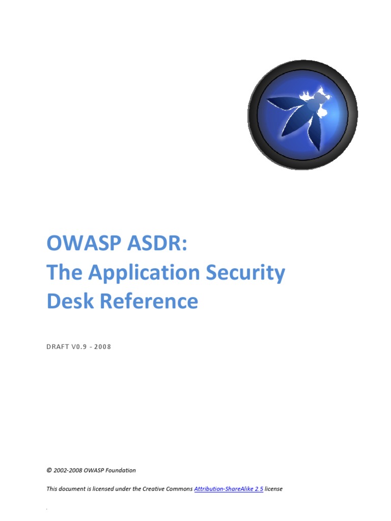 Owasp Asdr Application Security Desk Reference Soc2008 Alpha | PDF ...