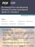 Do Soaring Price and Mounting Demand in Indian Gold Market Speak of A Paradox?