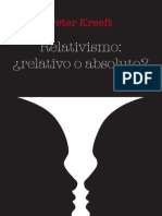 Peter Kreeft - Relativismo: Relativo o Absoluto PDF