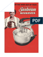 How To Get The Most Out of Your Sunbeam Mixmaster. 1950