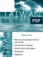 School Life in Taiwan and the USA