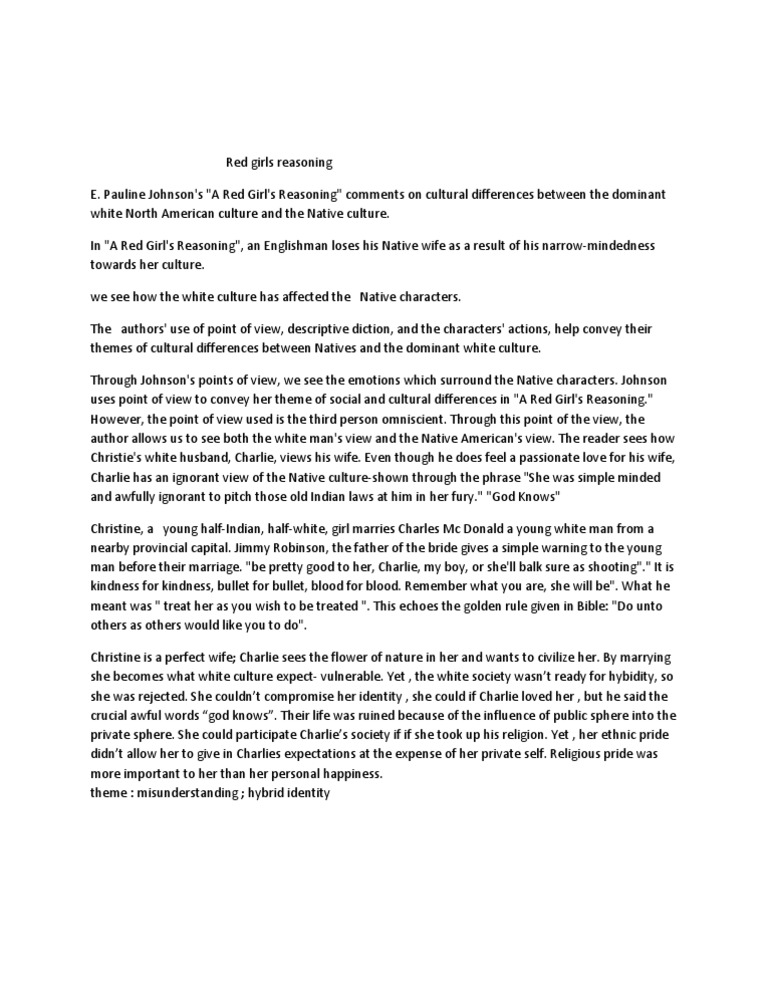 A Red Girl's Reasoning Cultural Differences and the Destruction of an