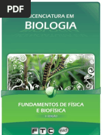 Licenciatura Em Biologia - Fundamentos de Fisica e Biofisica