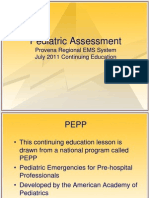 Pediatric Assessment: Provena Regional EMS System July 2011 Continuing Education
