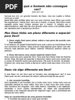 O Que Deus Ve Que o Homem Nao Consegue Ver