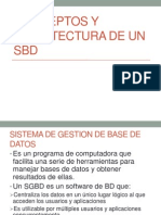 Conceptos y Arquitectura de Un SBD