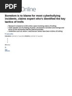 Boredom is to Blame for Most Cyberbullying Incidents