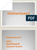 Motherboard (Mainboard, System Board)